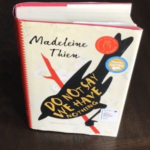 Do Not Say We Have Nothing hardcover book